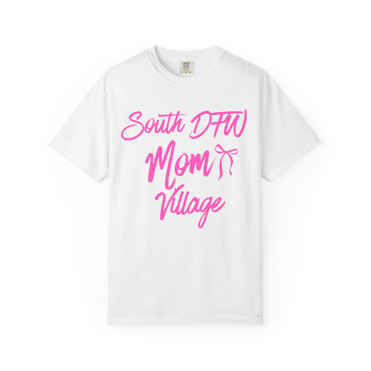 Unisex South DFW Mom Village T-shirt